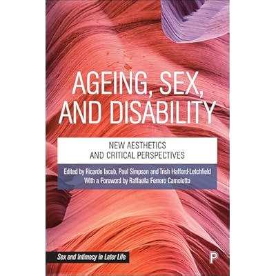 Ageing, Sex and Disability