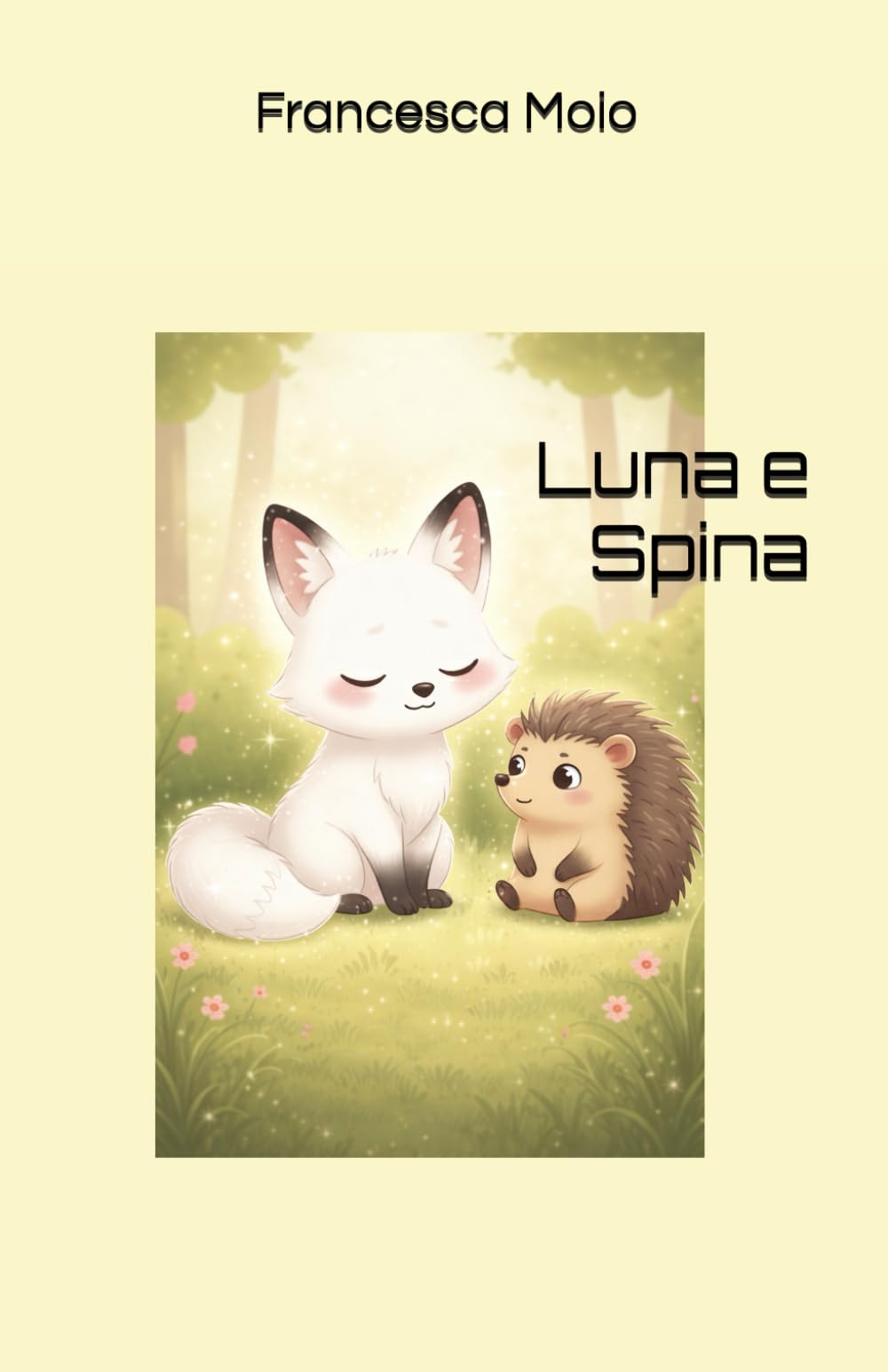 Luna e Spina (Le Storie di Giulia)