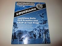 Mathematics-Grade 4; Louisiana Daily CLE Practice and LEAP 21 Test Prep 0328104051 Book Cover