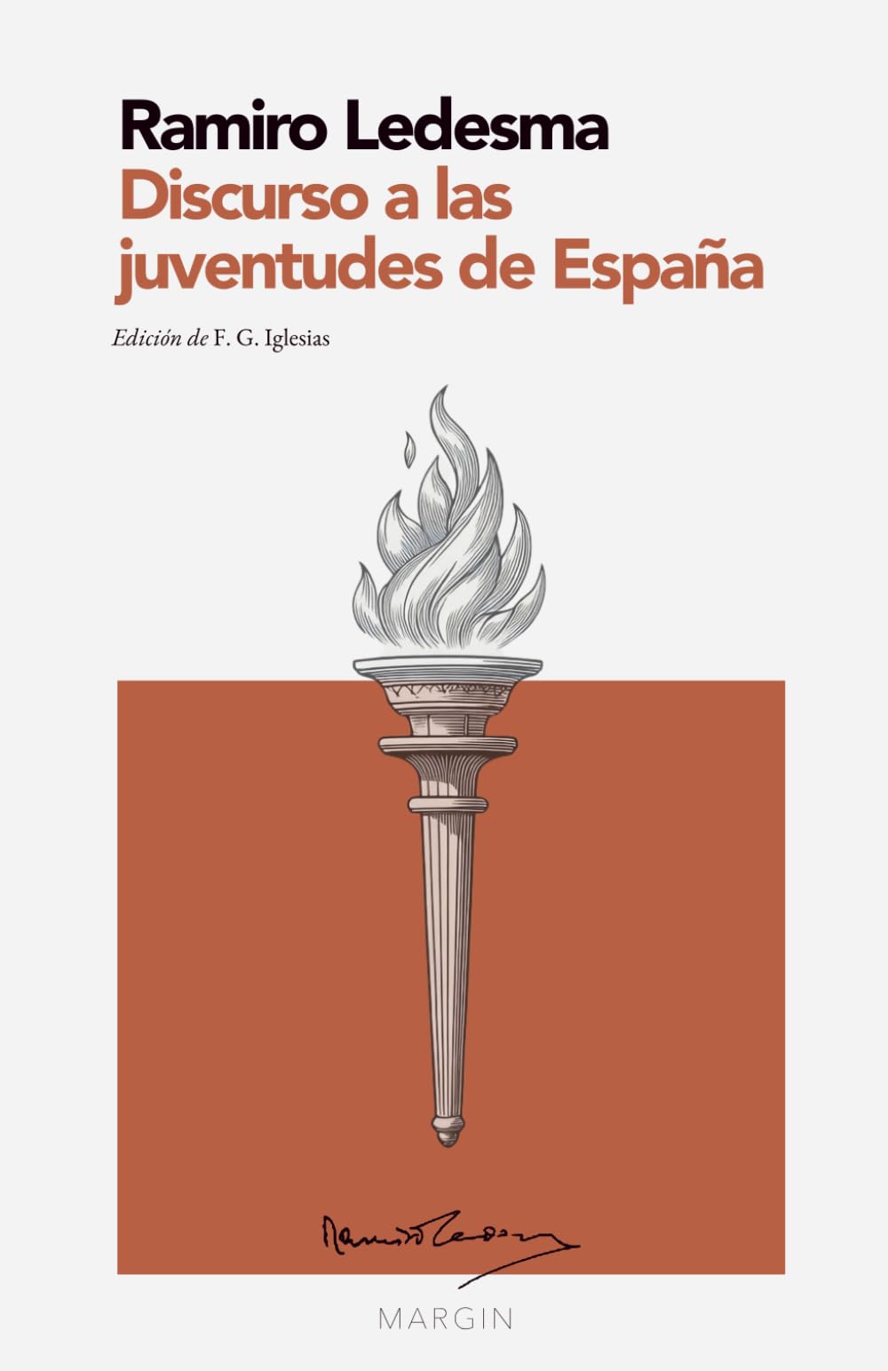 Discurso a las juventudes de España: MARGIN – Colección Ensayos (Edición crítica con introducción y notas)