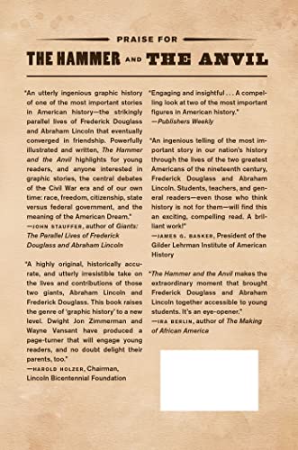 The Hammer and the Anvil: Frederick Douglass, Abraham Lincoln, and the End of Slavery in America