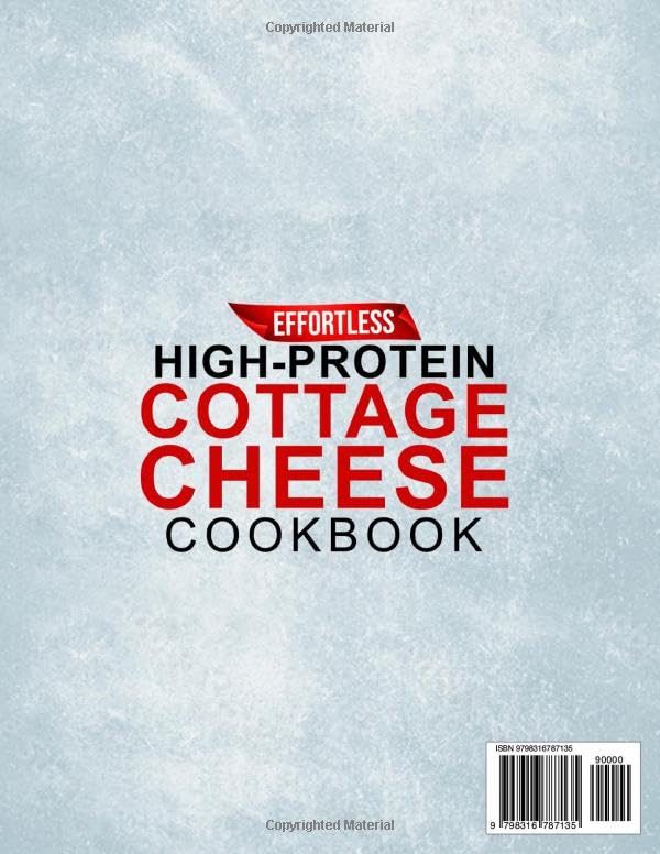 Effortless High-Protein Cottage Cheese Cookbook: Easy, Filling Meals to Help You Stay Full, Focused, and On Track—Without the Stress, Boredom, or Complicated Meal Prep image 3