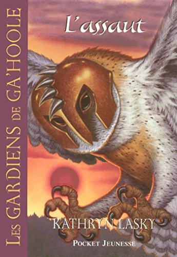 Télécharger Les Gardiens de Ga'Hoole - tome 3 Livre eBook France