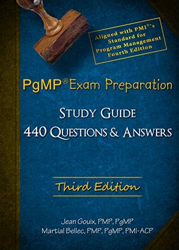 PgMP® Exam Preparation and Study Guide - Third Edition Paperback – June 27, 2018