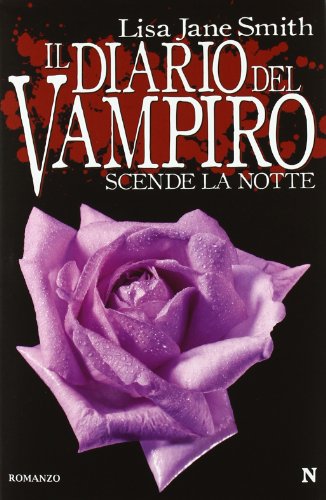 Scende la notte. Il diario del vampiro Scende la notte. Il diario del vampiro