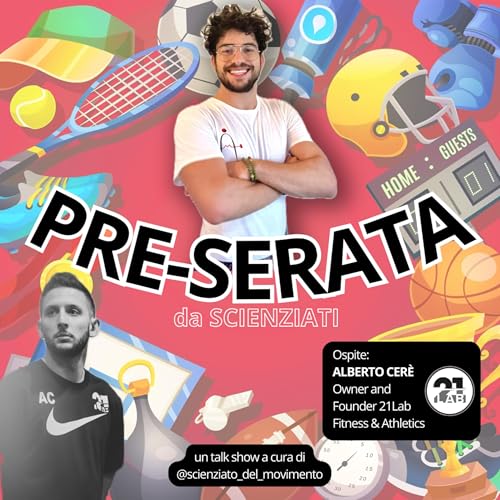 8: Allenarti da professionista? &Egrave; possibile. Cos&igrave;! - con Alberto Cer&egrave;