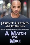  A Match For Mike: Suzanne Brockmann Presents: A California Comedy #2 (English Edition)