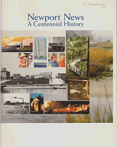 Newport News: A centennial history