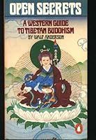 Open Secrets: A Western Guide to Tibetan Buddhism for Western Spiritual Seekers (Library of Spiritual Classics) 0670527122 Book Cover