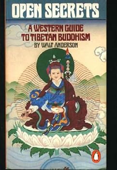 Open Secrets: A Western Guide to Tibetan Buddhism for Western Spiritual Seekers (Library of Spiritual Classics)