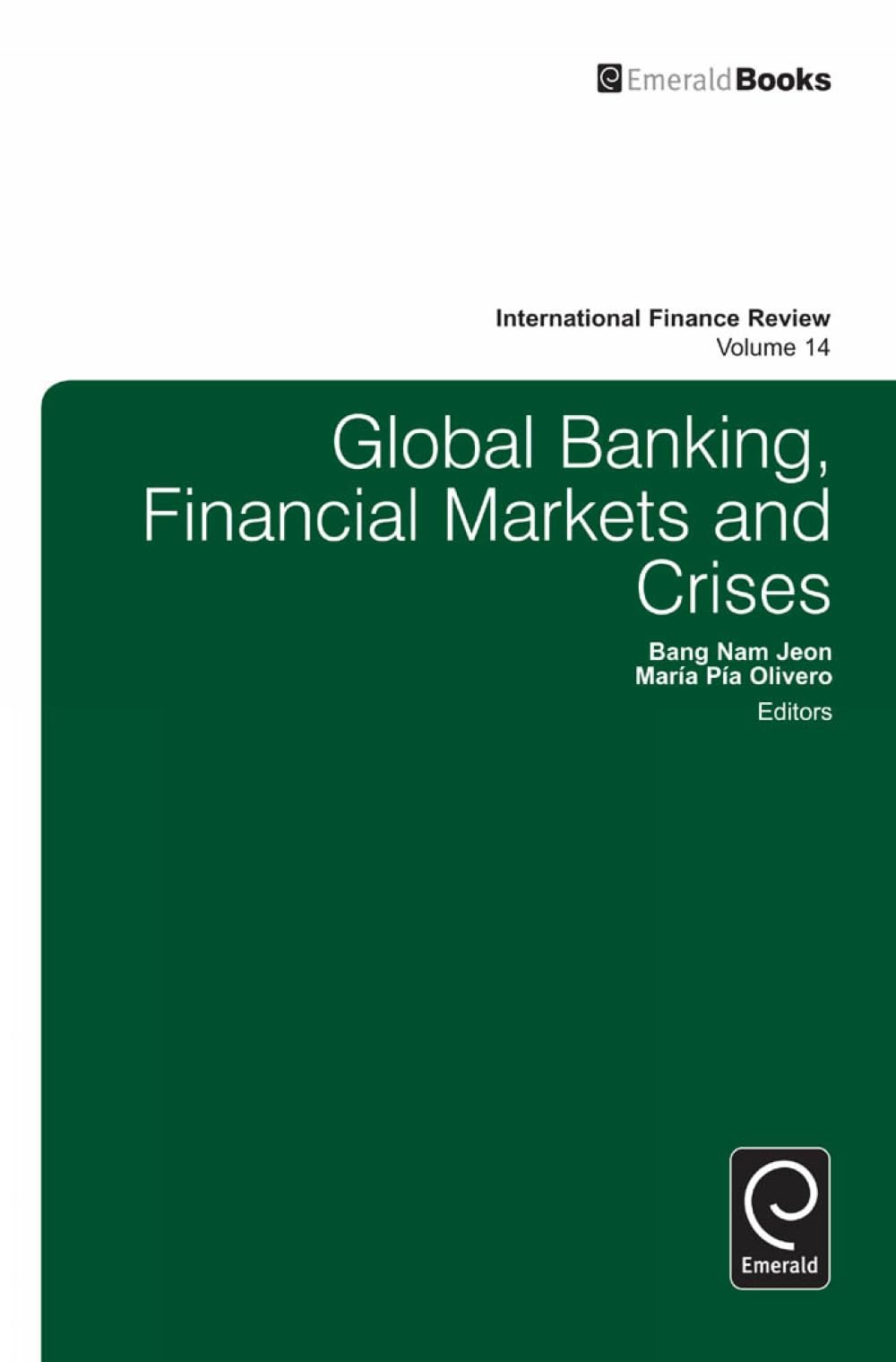 Global Banking, Financial Markets and Crises: 14