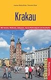  Krakau: Mit Tarnow, Wieliczka, Zakopane, Ojcow-Nationalpark und Auschwitz (Trescher-Reiseführer)