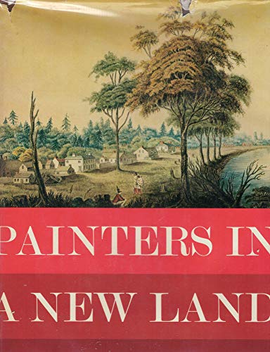 Painters in a New Land. From Annapolis Royal to... B000KFX3MM Book Cover