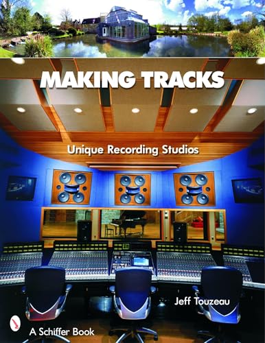 Making Tracks: Unique Recording Studio Environments