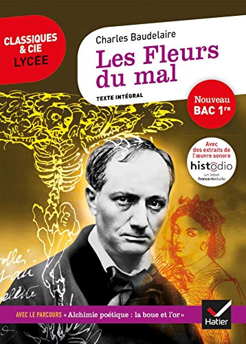 Télécharger Les Fleurs du mal (Bac 2021): suivi du parcours « Alchimie poétique : la boue et l'or » PDF