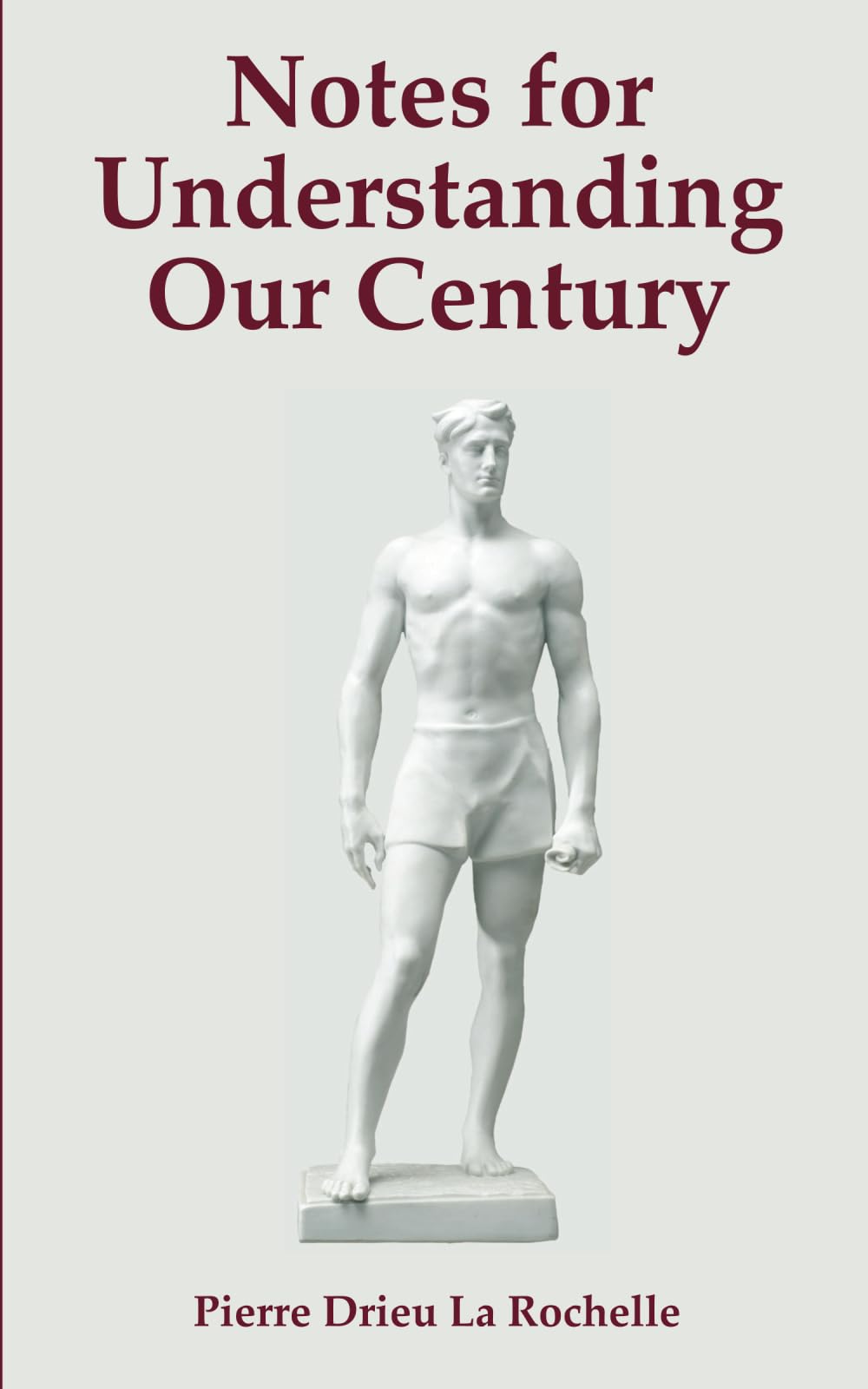 Notes for Understanding Our Century