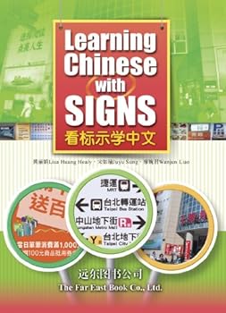 Paperback Learning Chinese with Signs (English and Chinese Edition) Book