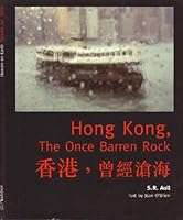 Hong Kong, The Once Barren Rock 2911662040 Book Cover