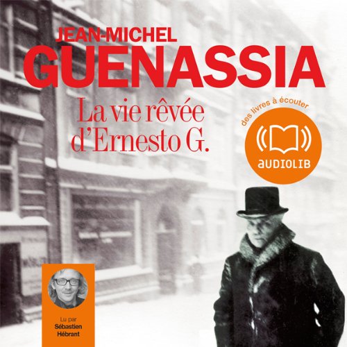 Cover art for La vie rêvée d'Ernesto G.