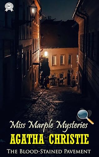 The Blood-Stained Pavement. Miss Marple Mysteries. Illustrated