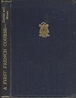 Nelson's first French course;: An introduction to spoken French, (Nelson's "Modern studies" series) B00087EQAU Book Cover