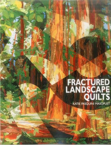 Fractured Landscape Quilts