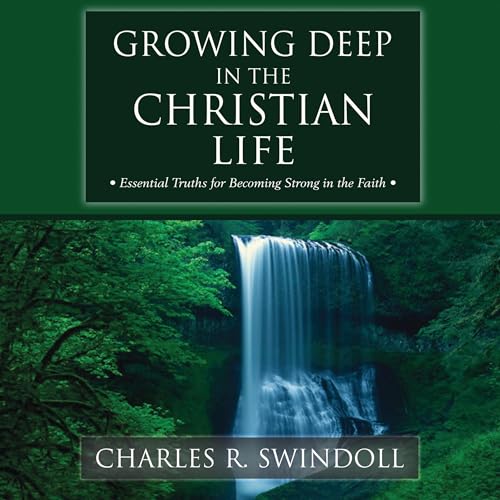 Page de couverture de Growing Deep in the Christian Life