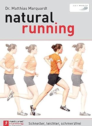 Read ++natural running: Schneller, leichter, schmerzfrei Matthias
Marquardt VVIP