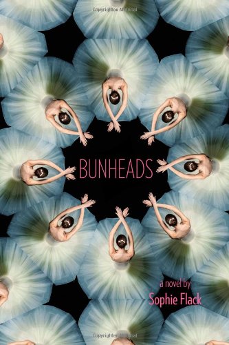 Bunheads      Hardcover – October 10, 2011