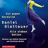 gut gegen nordwind inhalt  Gut gegen Nordwind und Alle sieben Wellen: Doppelausgabe: 2 CDs