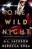 One Wild Night: A Hollywood Chronicles Novel