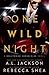One Wild Night: A Hollywood Chronicles Novel