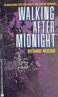 Walking After Midnight 0380709392 Book Cover