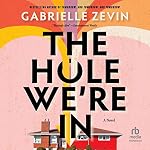 Cover of The Hole We're In