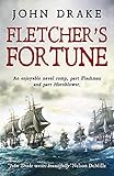  Fletcher\'s Fortune: An enjoyable naval romp (Fletcher Naval Adventures Book 1) (English Edition)