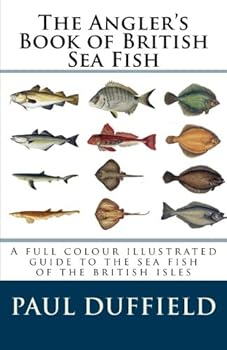 The Angler's Book of British Sea Fish