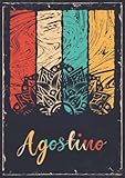  Agostino: Taccuino A5  Nome personalizzato Agostino  Regalo di compleanno per moglie, mamma, sorella, figlia ...  Design: mandala  120 pagine a righe, piccolo formato A5 (14.8 x 21 cm)