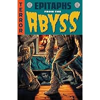 EC Epitaphs from the Abyss Vol. 1