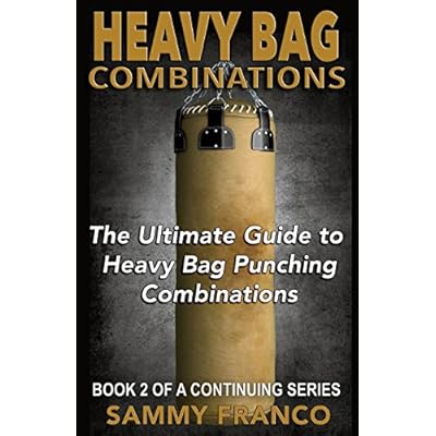 Heavy Bag Combinations: The Ultimate Guide to Heavy Bag Punching Combinations
