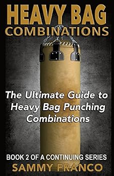 Paperback Heavy Bag Combinations: The Ultimate Guide to Heavy Bag Punching Combinations Book