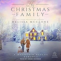 His Christmas Family Audiobook By Melissa McClone cover art