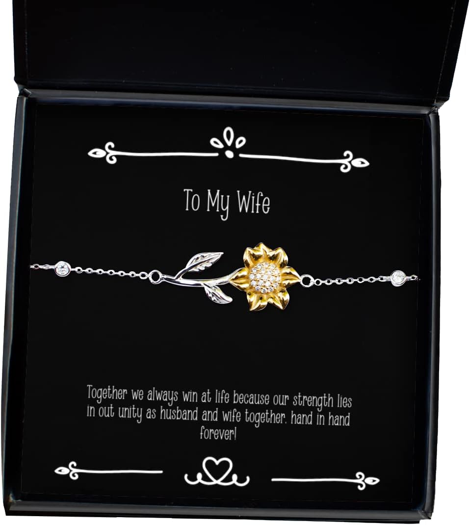 Fancy Wife, Together we Always Win at Life Because Our Strength Lies in Out Unity as,!, New Sunflower Bracelet for Wife from Husband