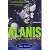 Alanis Morissette: A Biography Paperback March 15, 1998