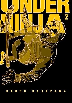 Under Ninja, Volume 1 (English Edition) | Hanazawa, Kengo | マンガ