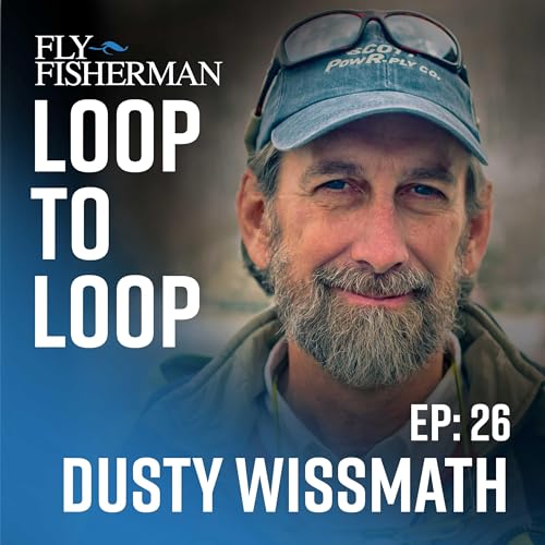 Fly-fishing instructor Dusty Wissmath on Joan Wulff, the Wulff School, and the mechanics of casting