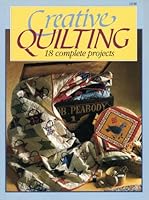 Creative Quilting 0937769878 Book Cover