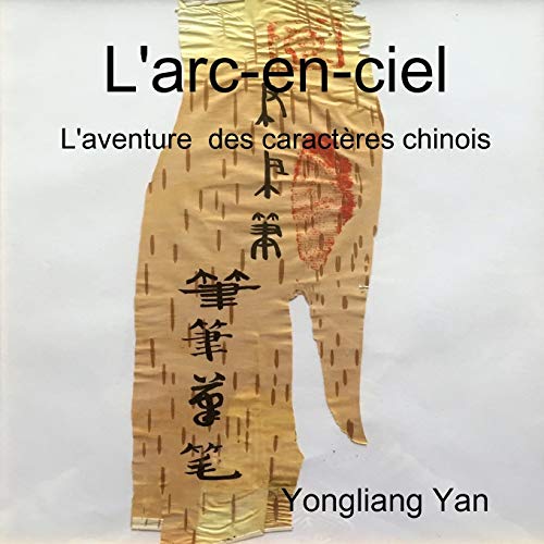 L'arc-en-ciel (French Edition)