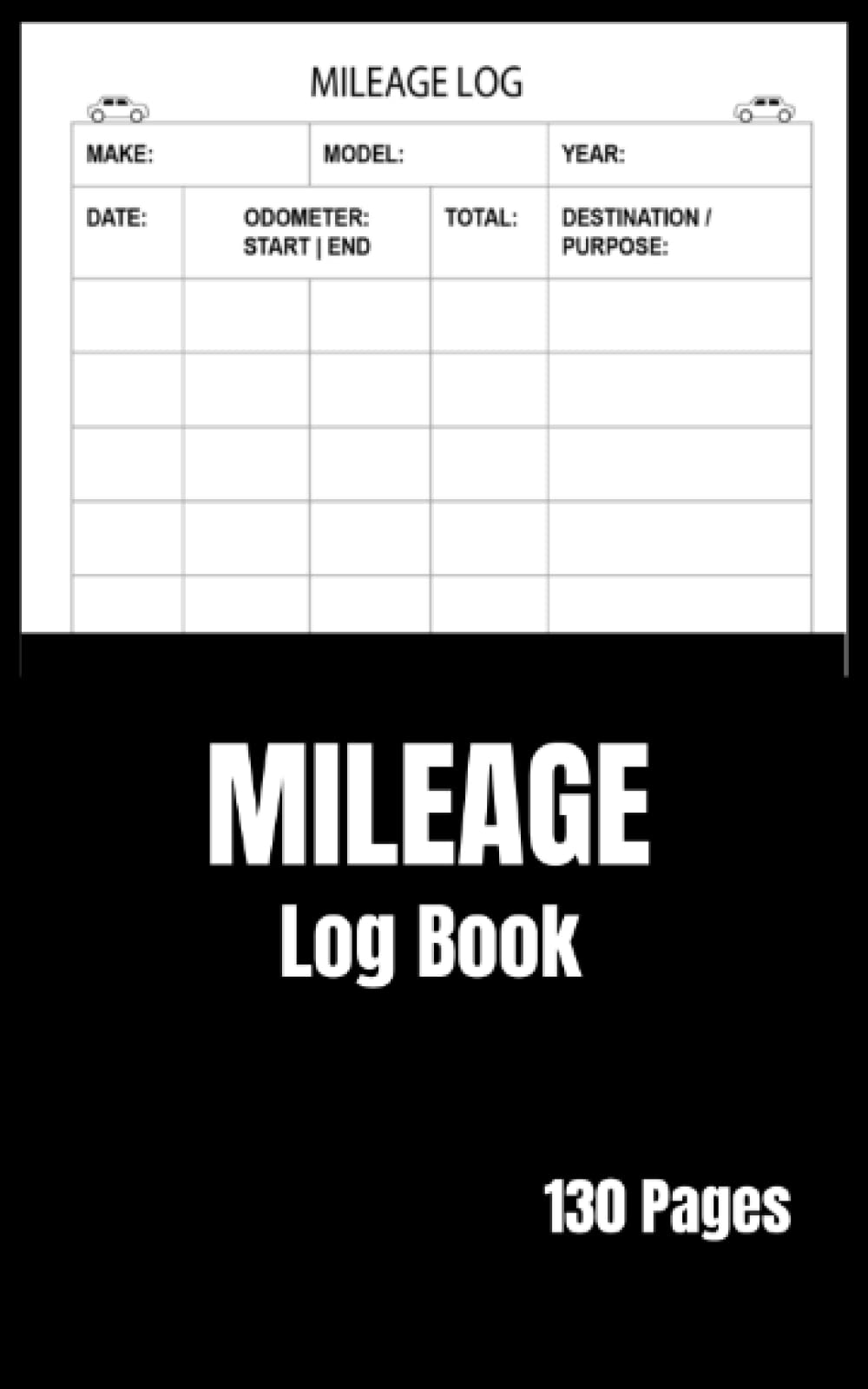 Mileage Log Book: Odometer log book, car log book, petrol log book
