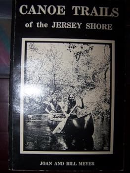Paperback Canoe Trails of the Jersey Shore Book