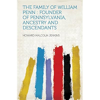 The Family of William Penn